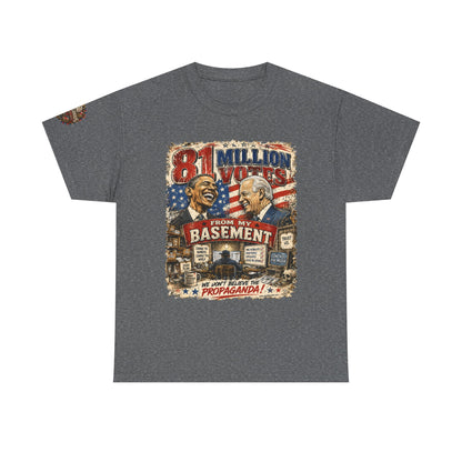 81 Million Votes - Political Satire Graphic T-Shirt | Front Print + Sleeve Logo