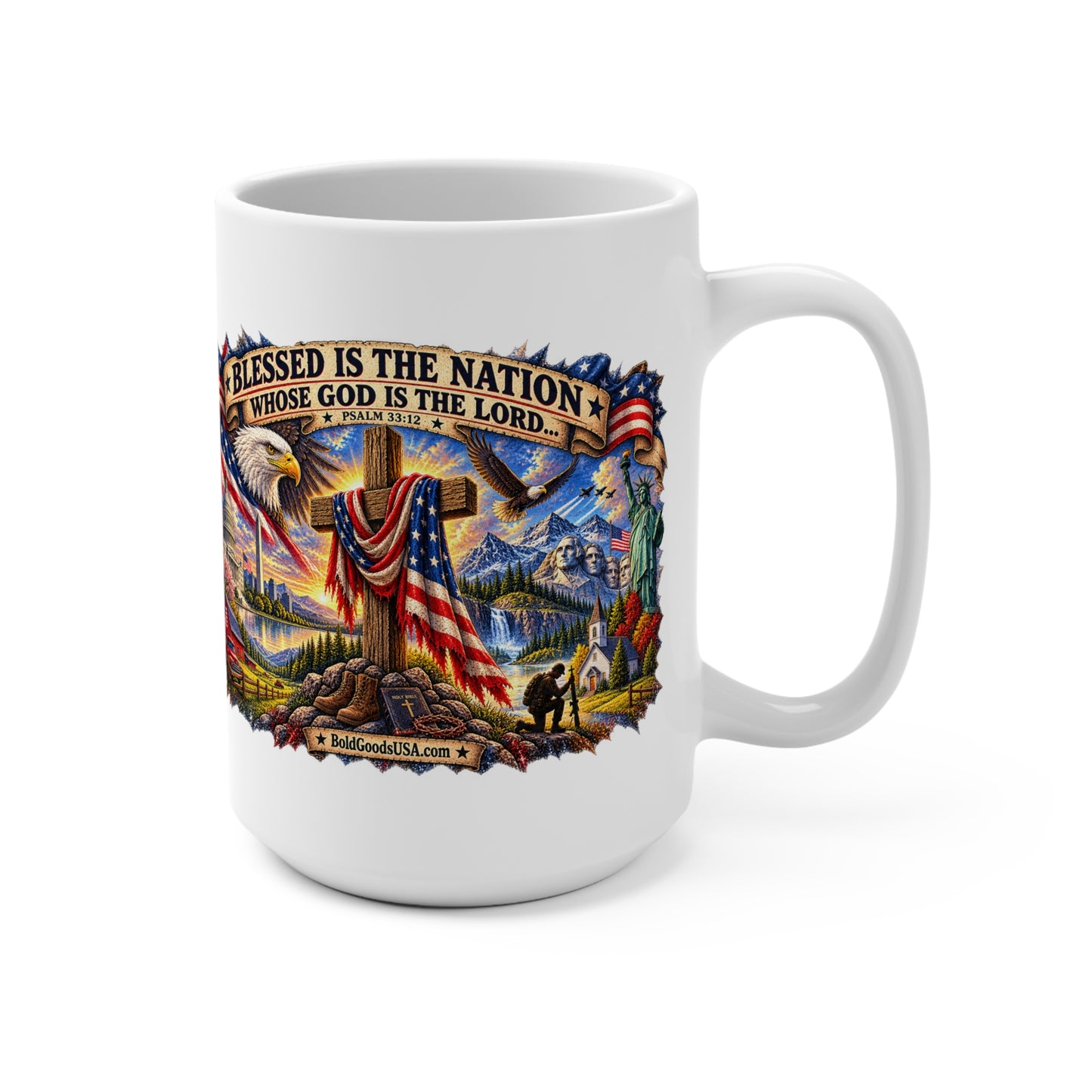 Blessed Is The Nation – Christian Patriotic 15oz Mug
