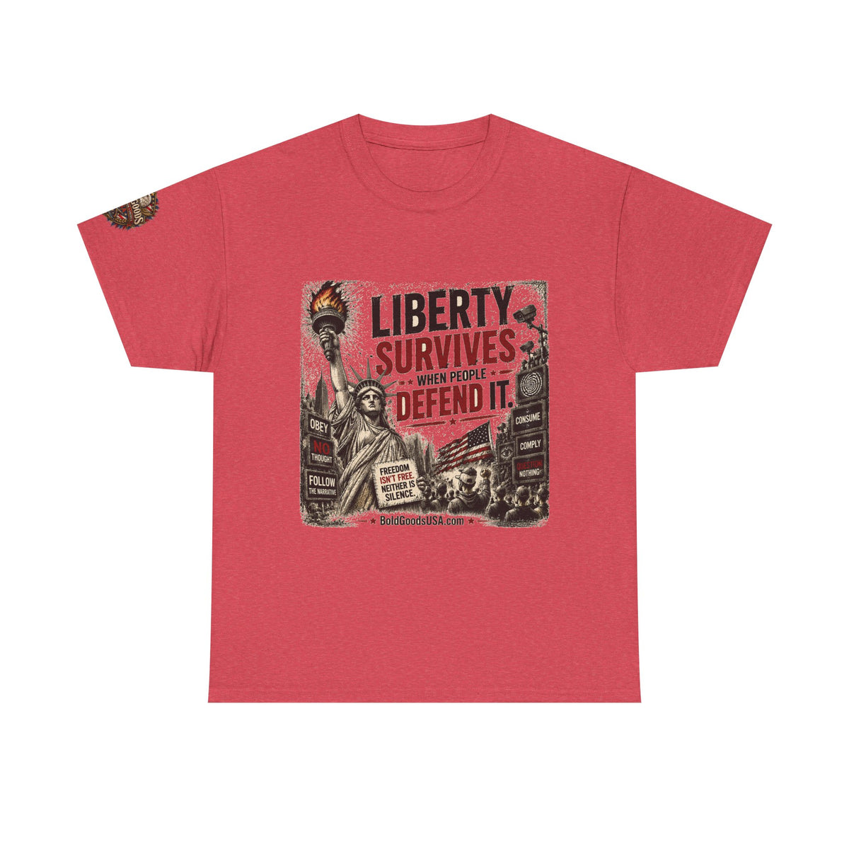 Freedom Isn't Free - Front Print + Sleeve Logo T-Shirt