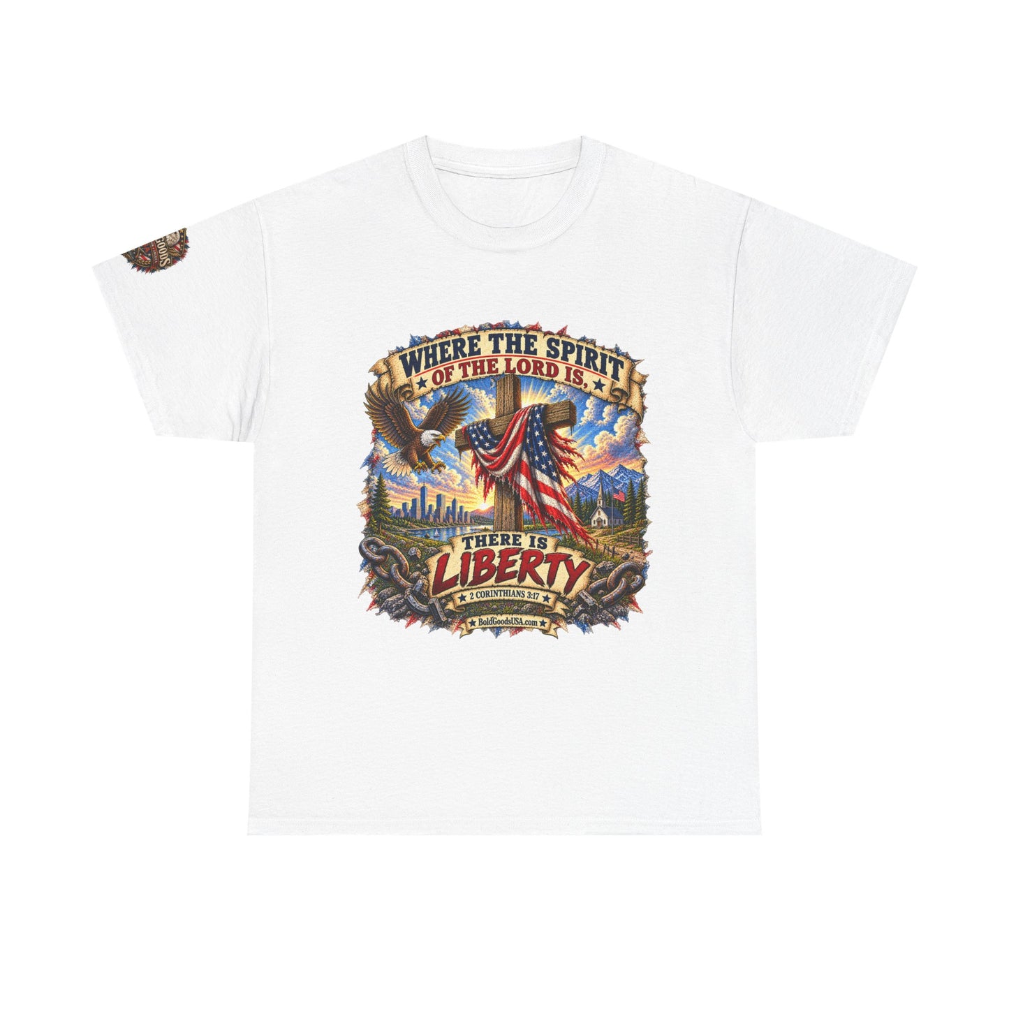 Where the Spirit of the Lord Is… There Is Liberty – Christian Patriotic Graphic T-Shirt | Front Print + Sleeve Logo
