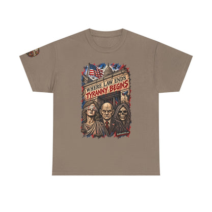 Where Law Ends, Tyranny Begins – Graphic T-Shirt | Front Print + Sleeve Logo