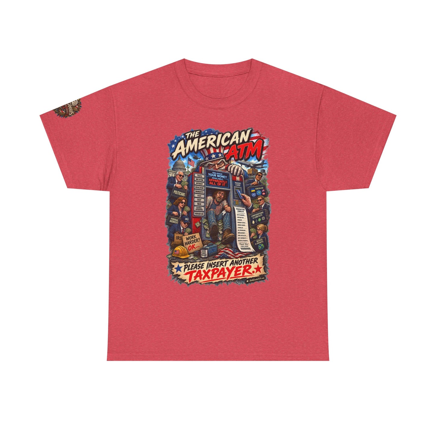 The American ATM - Political Satire Graphic T-Shirt | Front Print + Sleeve Logo