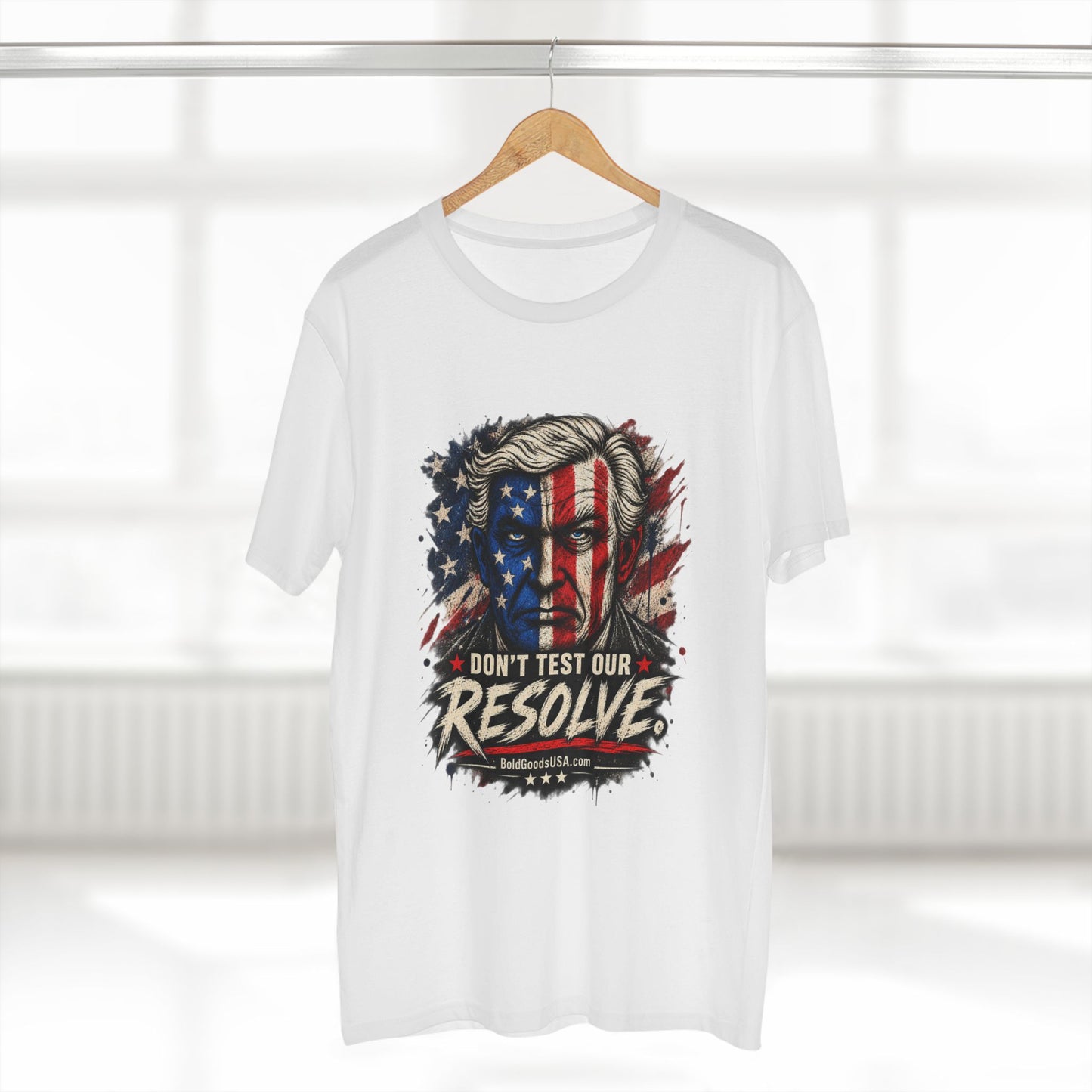 Don't Test Our Resolve USA - Patriotic Graphic T-Shirt | Front Print