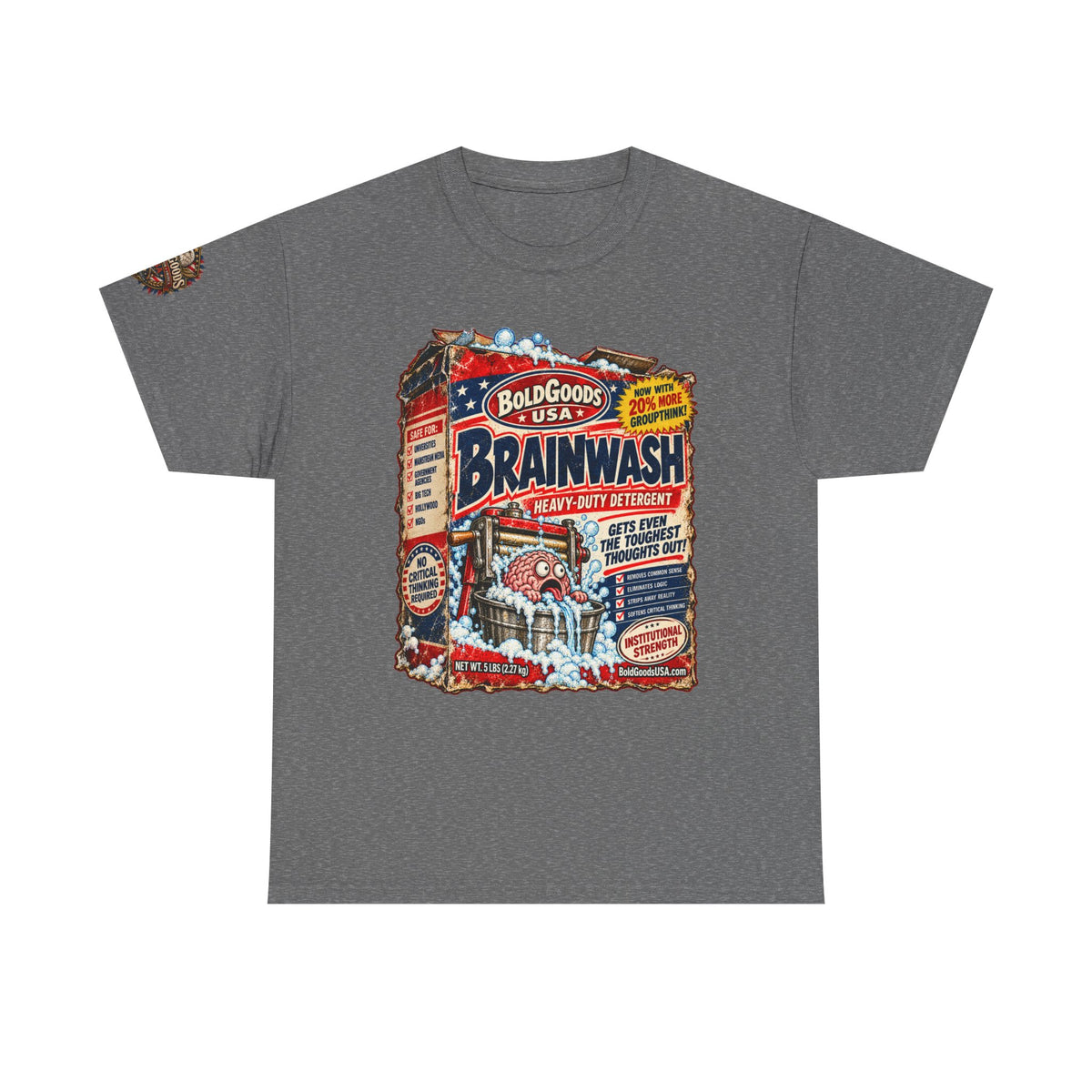 Brainwash Political Satire T-Shirt | Front Print + Sleeve Logo