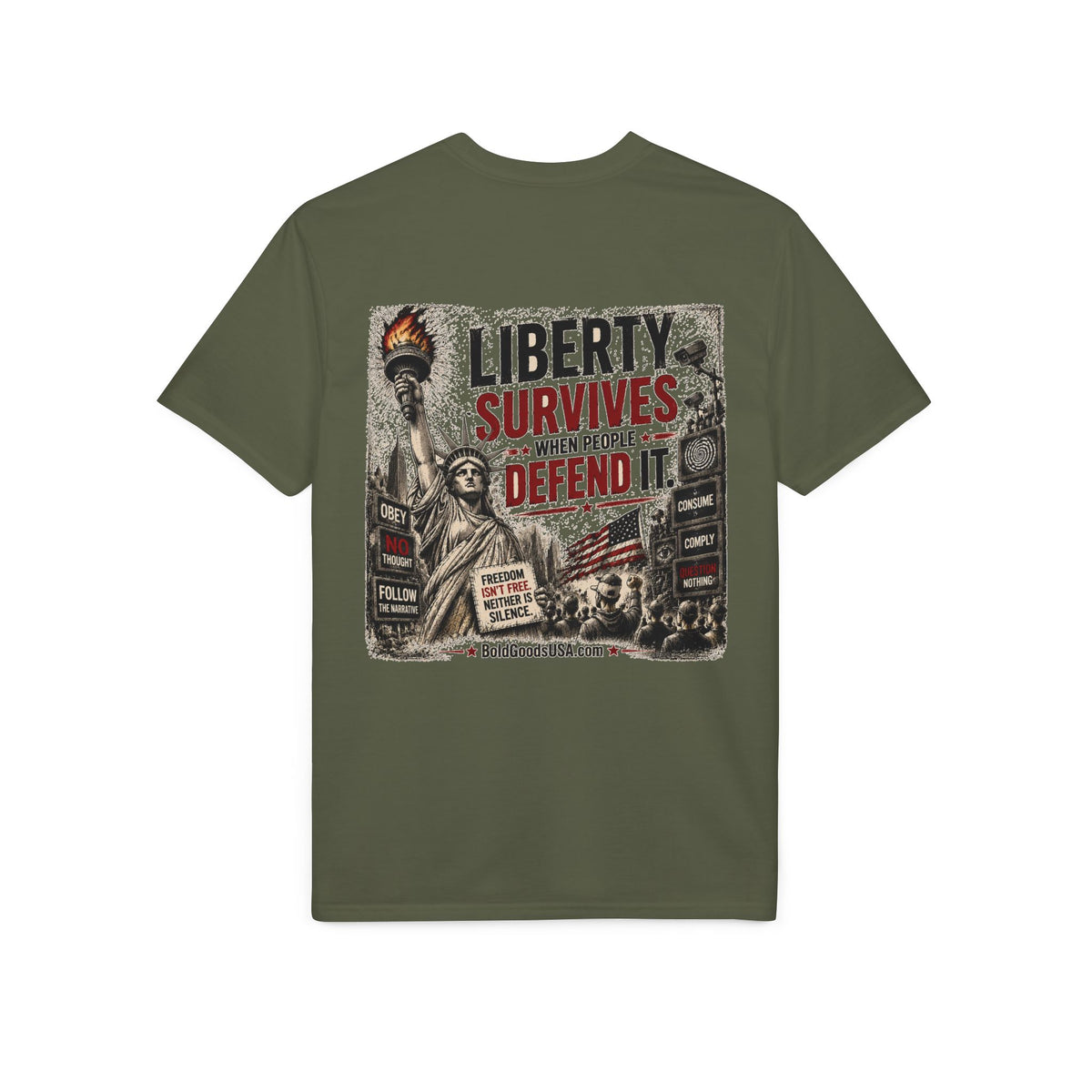 Liberty Survives When Defended – Patriotic Freedom Graphic T-Shirt | Back Print + Sleeve Logo
