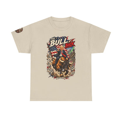 The Bull Is Back – Patriotic Graphic T-Shirt | Front Print + Sleeve Logo