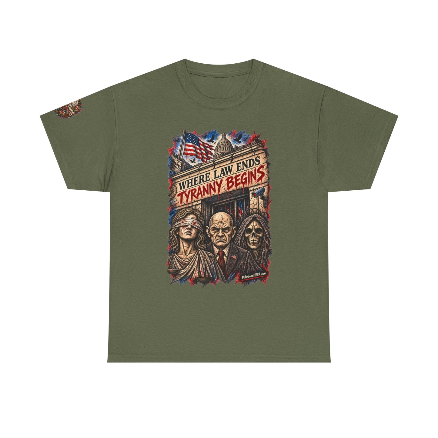 Where Law Ends, Tyranny Begins – Political Satire Graphic T-Shirt | Front Print + Sleeve Logo