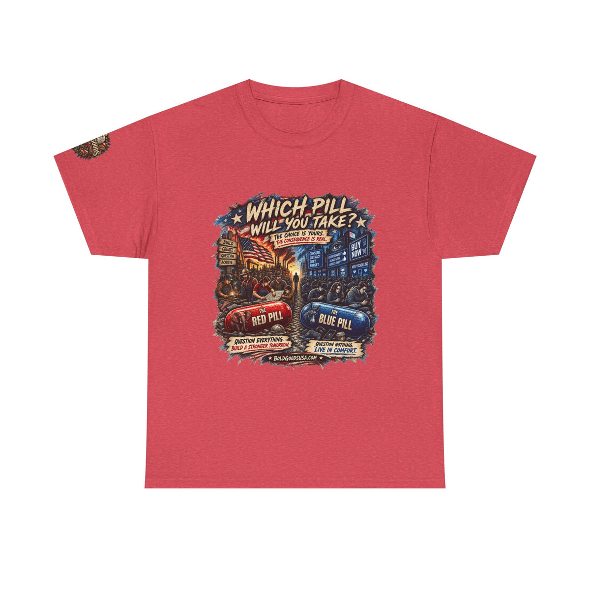Red or Blue Pill –  Graphic T-Shirt | Front Print + Sleeve Logo