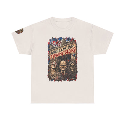 Where Law Ends, Tyranny Begins – Graphic T-Shirt | Front Print + Sleeve Logo
