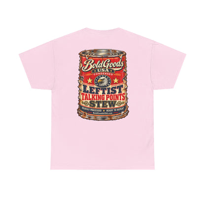 Leftist Talking Point Stew – Political Satire Graphic T-Shirt | Back Print + Chest Logo