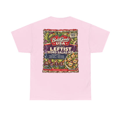 Leftist Word Salad – Political Satire Graphic T-Shirt | Back Print + Chest Logo