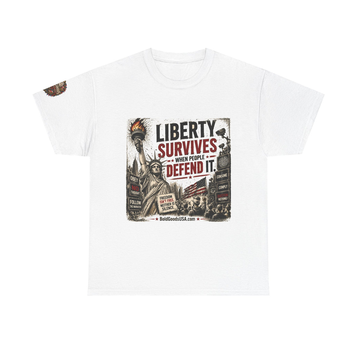 Freedom Isn't Free - Front Print + Sleeve Logo T-Shirt