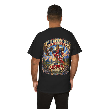 Where the Spirit of the Lord Is, There Is Liberty – Christian Graphic T-Shirt | Back Print + Chest Logo