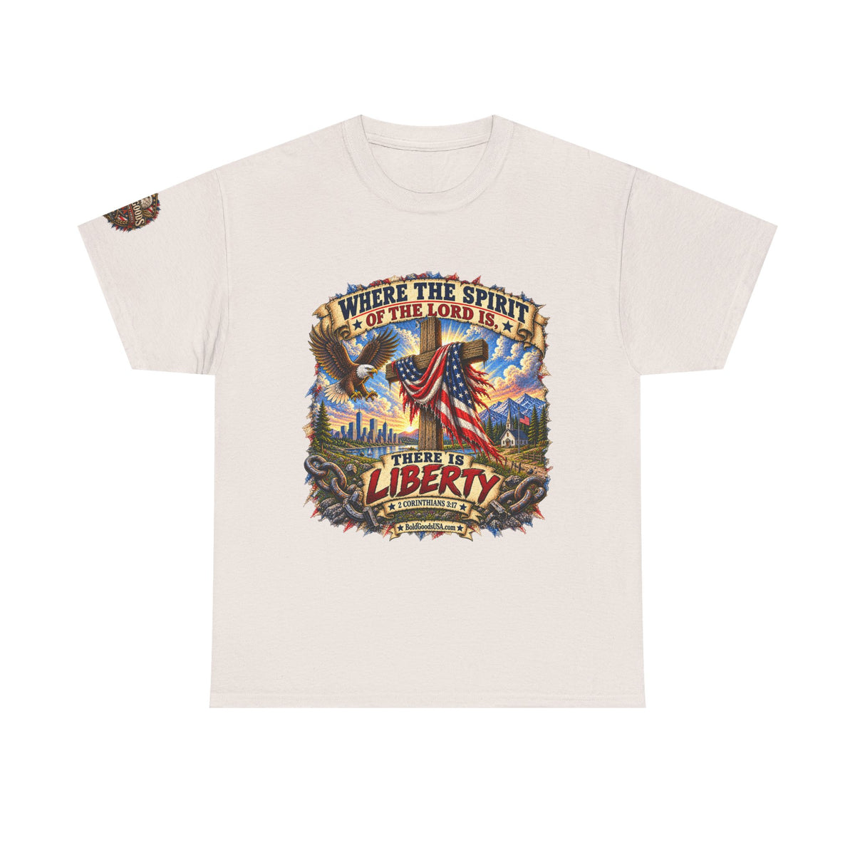 Where the Spirit of the Lord Is… There Is Liberty – Christian Patriotic Graphic T-Shirt | Front Print + Sleeve Logo