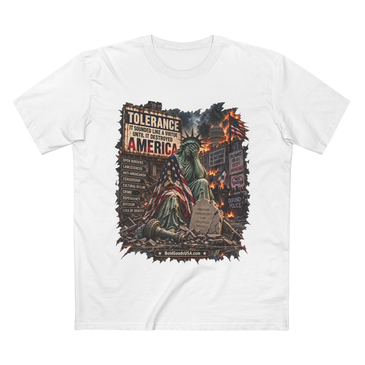 Tolerance – Political Satire Graphic T-Shirt | Front Print
