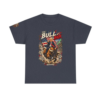 The Bull Is Back – Patriotic Graphic T-Shirt | Front Print + Sleeve Logo