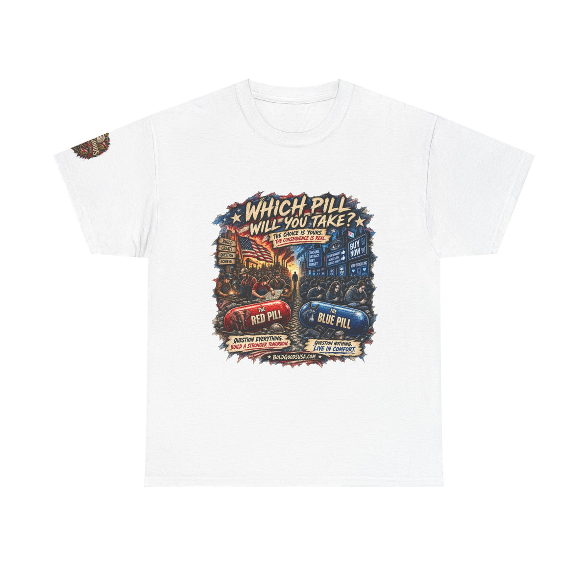 Red or Blue Pill –  Graphic T-Shirt | Front Print + Sleeve Logo