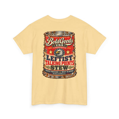 Leftist Talking Point Stew – Political Satire Graphic T-Shirt | Back Print + Chest Logo