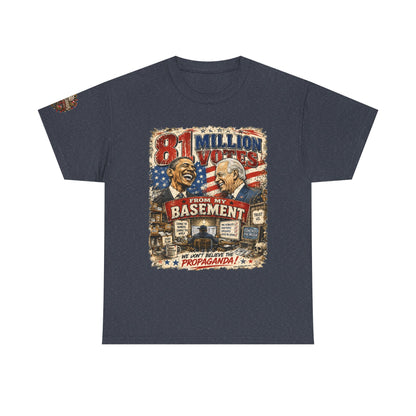 81 Million Votes - Political Satire Graphic T-Shirt | Front Print + Sleeve Logo