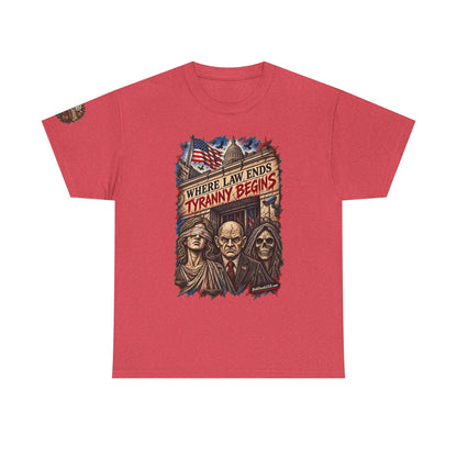 Where Law Ends, Tyranny Begins – Graphic T-Shirt | Front Print + Sleeve Logo