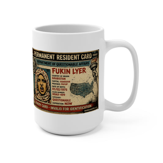 Fukin Lyer – Political Satire 15oz Mug