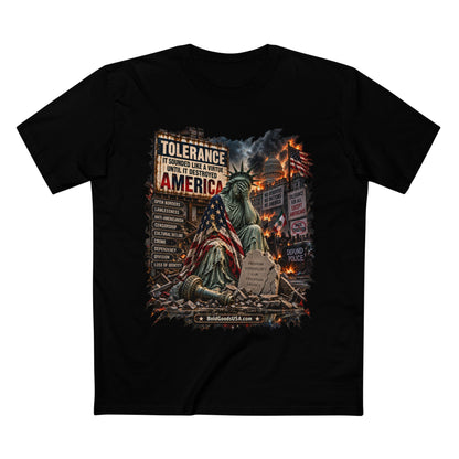Tolerance – Political Satire Graphic T-Shirt | Front Print