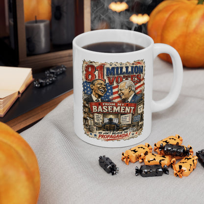 81 Million Votes – Political Satire  11 oz / 15 oz Mug