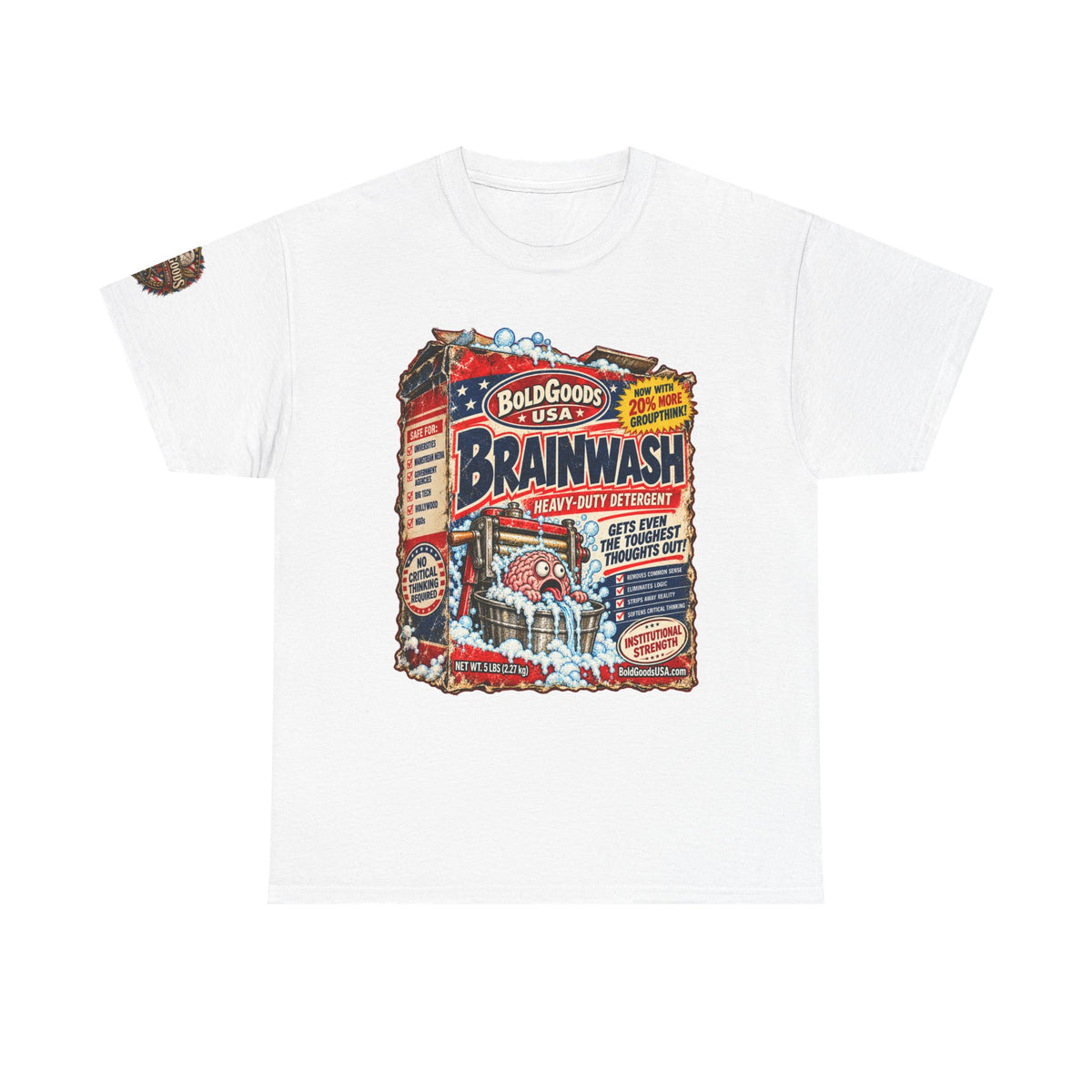Brainwash Political Satire T-Shirt | Front Print + Sleeve Logo