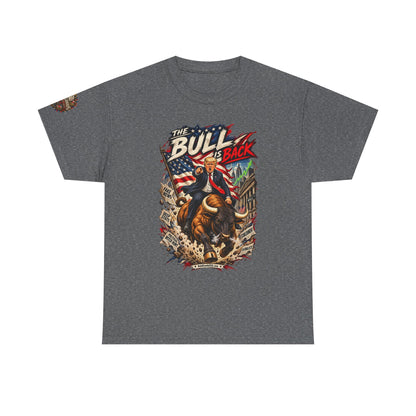 The Bull Is Back – Patriotic Graphic T-Shirt | Front Print + Sleeve Logo