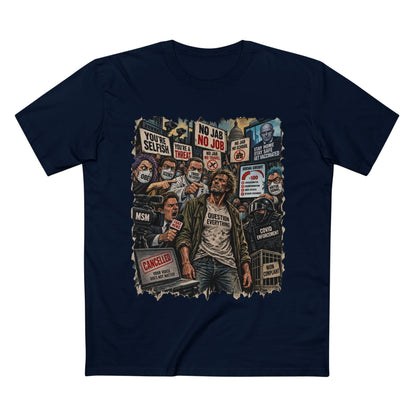 Question Everything – Political Satire Graphic T-Shirt | Front Print