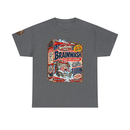 Brainwash Political Satire T-Shirt | Front Print + Sleeve Logo