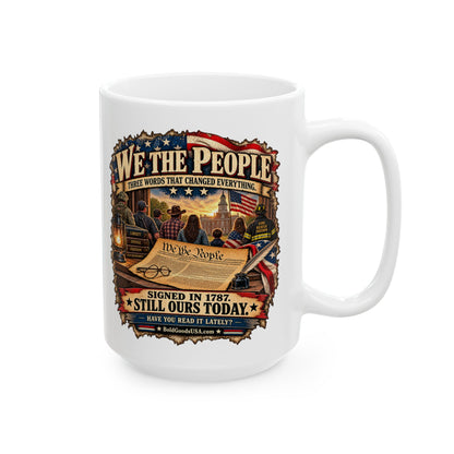 We the People – Patriotic 11 oz / 15 oz Mug