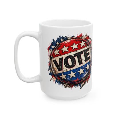 Vote – Patriotic Graphic  11 oz / 15 oz Mug