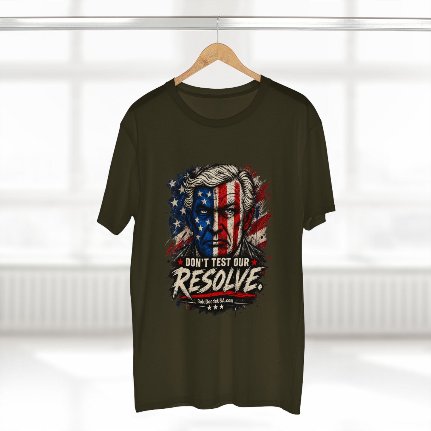 Don't Test Our Resolve USA - Patriotic Graphic T-Shirt | Front Print
