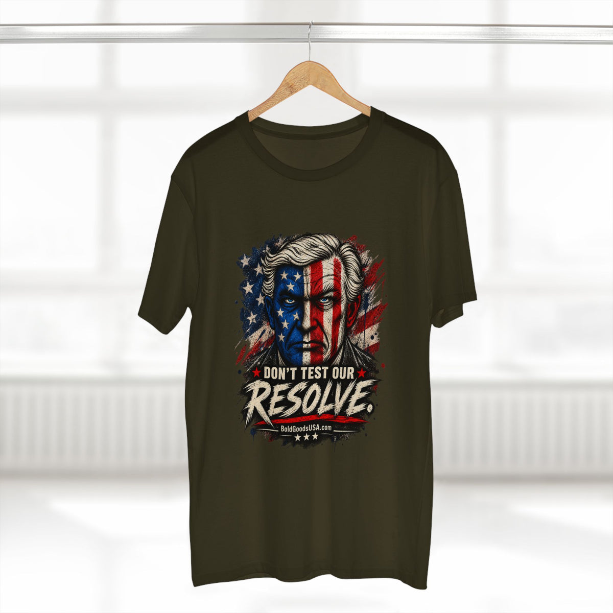 Don't Test Our Resolve USA - Patriotic Graphic T-Shirt | Front Print
