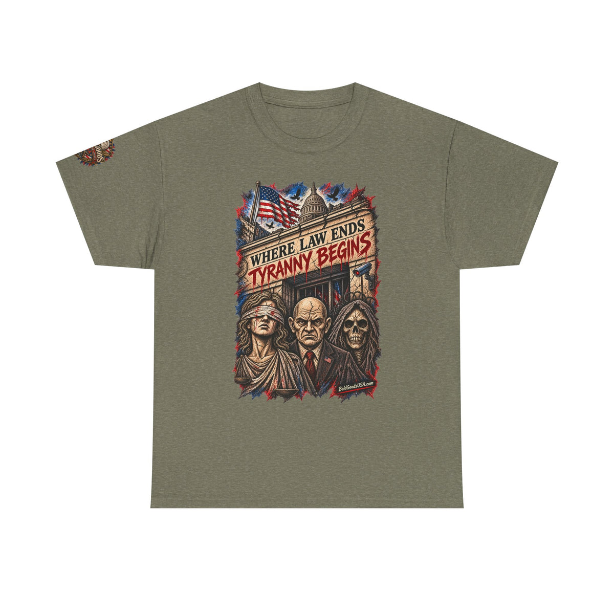 Where Law Ends, Tyranny Begins – Political Satire Graphic T-Shirt | Front Print + Sleeve Logo