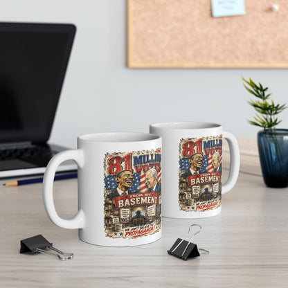 81 Million Votes – Political Satire  11 oz / 15 oz Mug