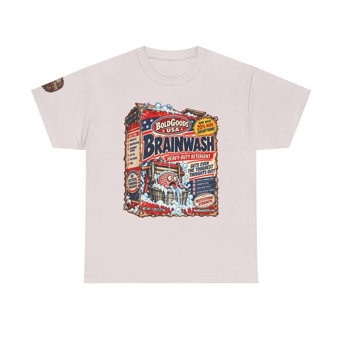 Brainwash Political Satire T-Shirt | Front Print + Sleeve Logo