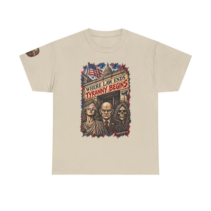 Where Law Ends, Tyranny Begins – Graphic T-Shirt | Front Print + Sleeve Logo