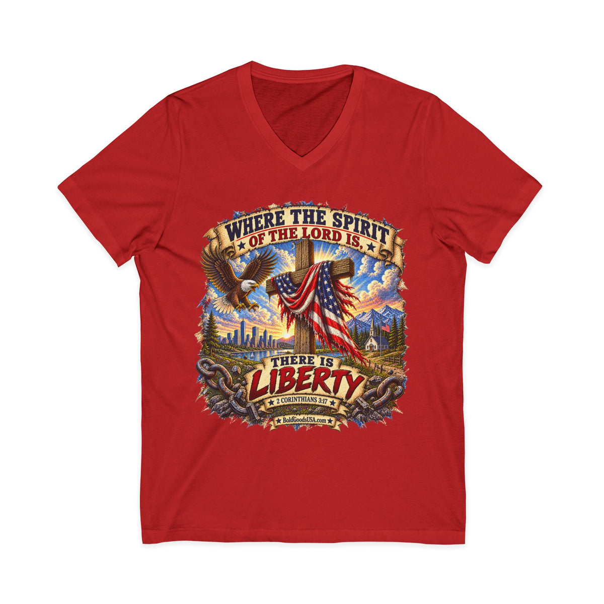 Where the Spirit of the Lord Is, There Is Liberty – Christian Patriotic V-neck  T-Shirt
