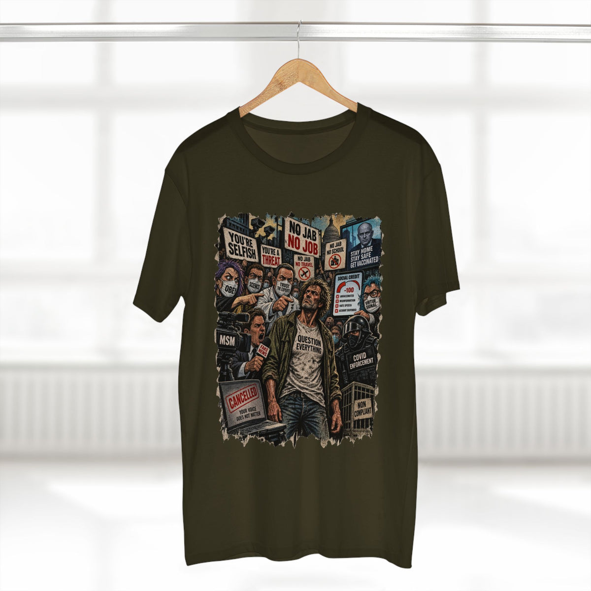 Question Everything – Political Satire Graphic T-Shirt | Front Print