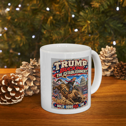 Trump Bucking the Establishment – Political Satire  11 oz / 15 oz Mug