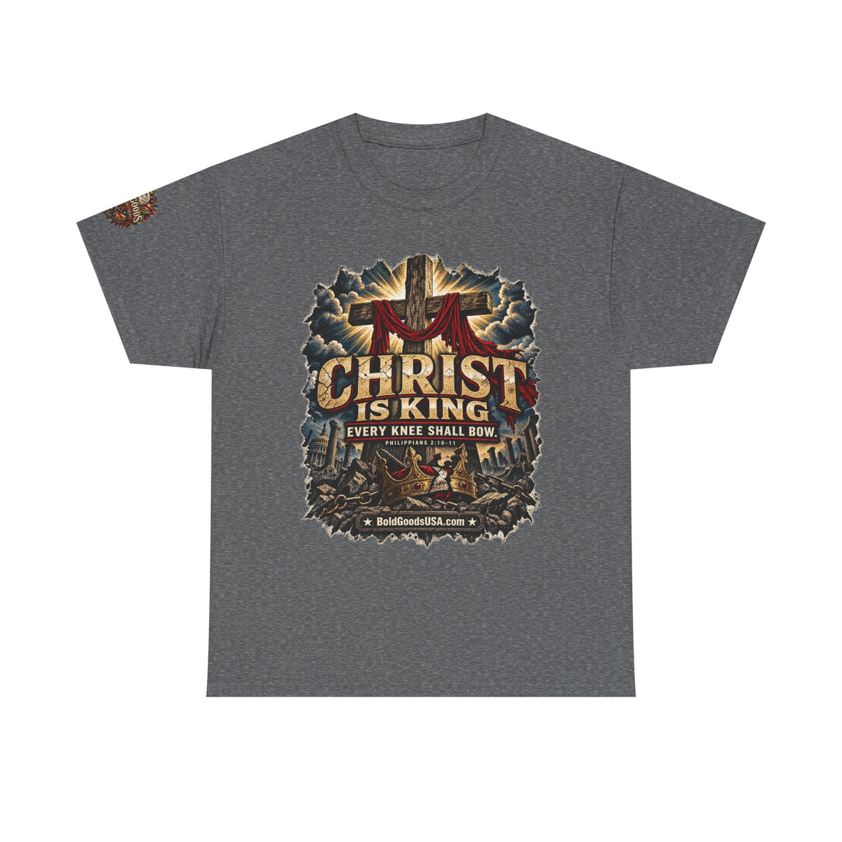 Christ is King –  Graphic T-Shirt | Front Print + Sleeve Logo