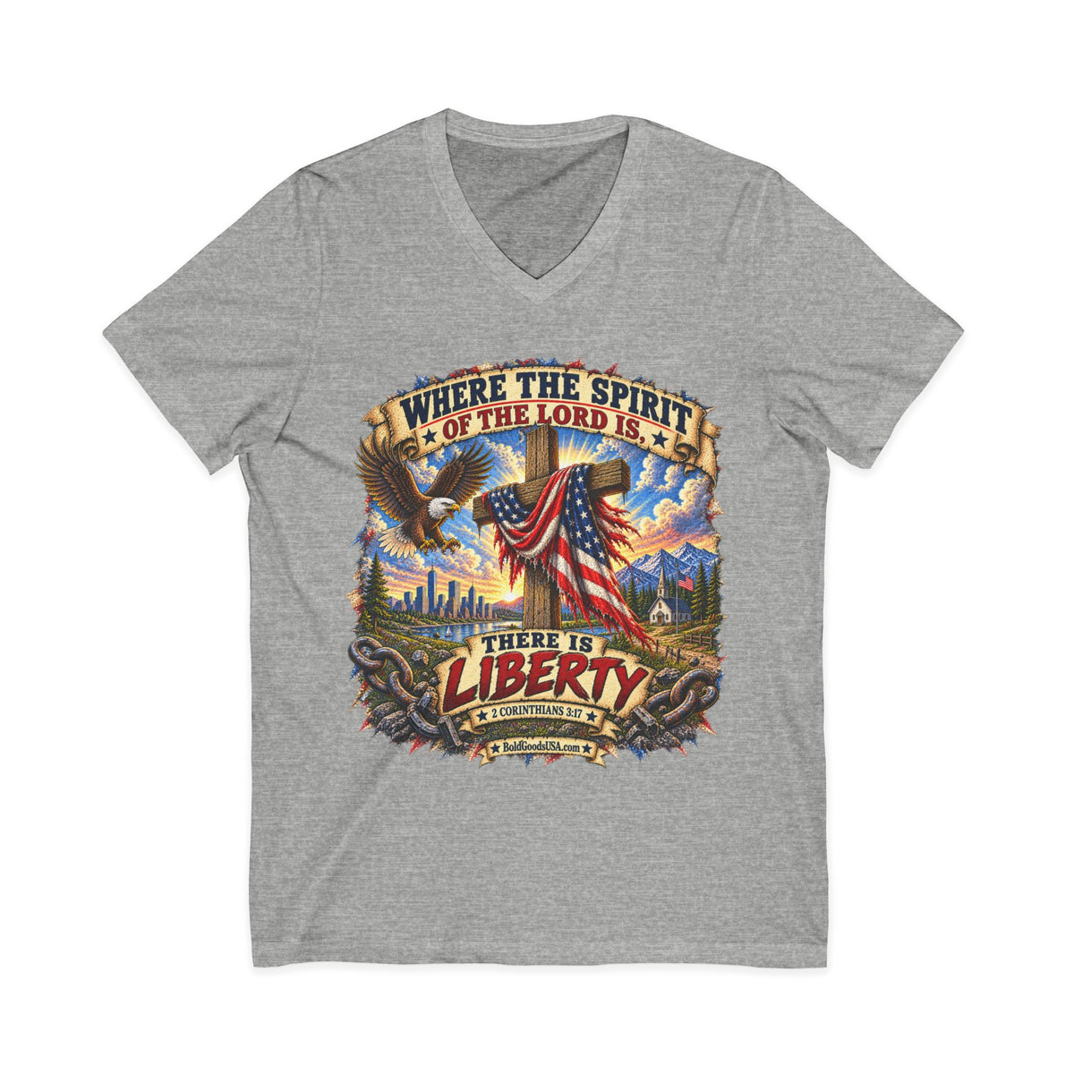 Where the Spirit of the Lord Is, There Is Liberty – Christian Patriotic V-neck  T-Shirt