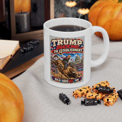 Trump Bucking the Establishment – Political Satire  11 oz / 15 oz Mug