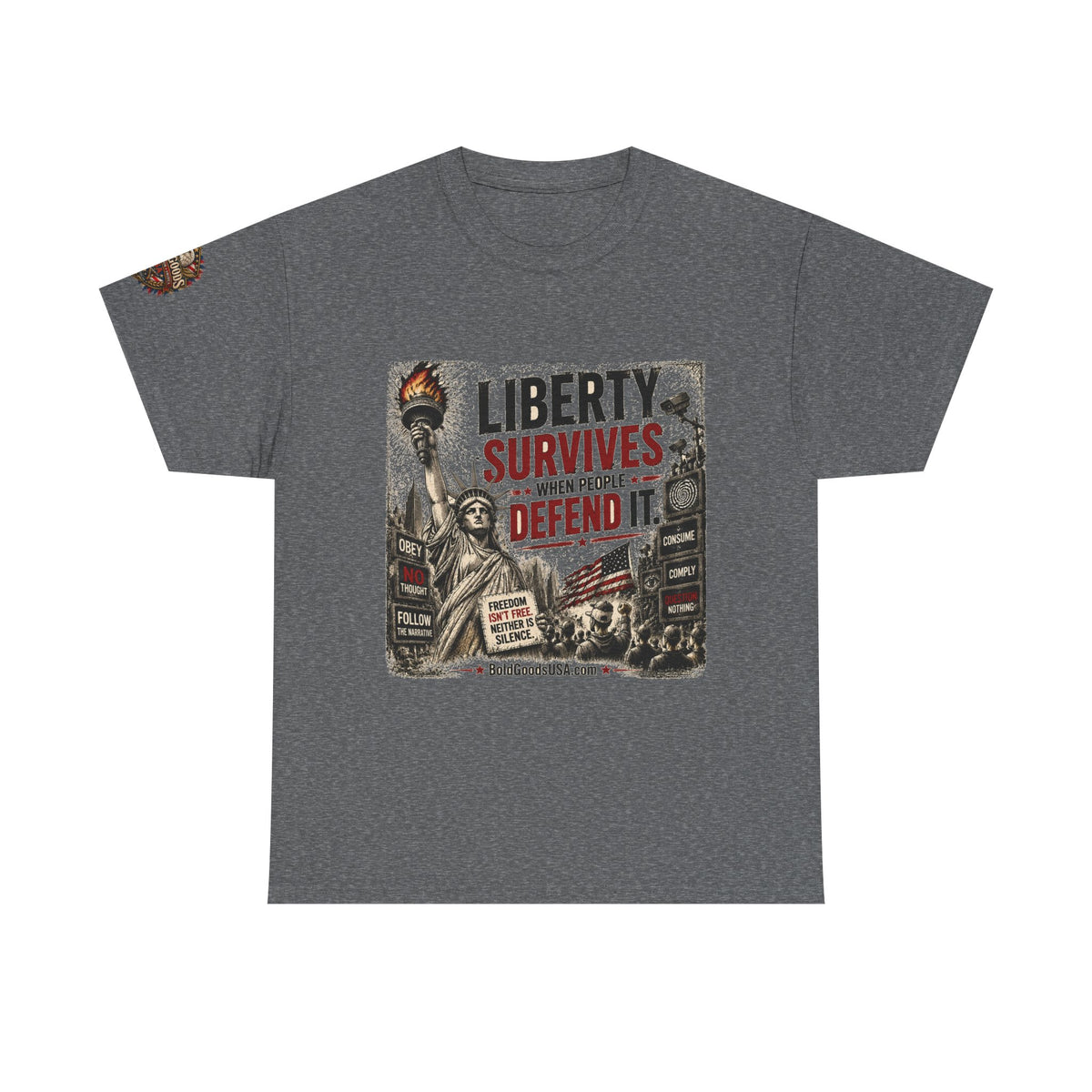 Freedom Isn't Free - Front Print + Sleeve Logo T-Shirt