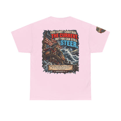 You Can't Control the Current - Graphic T-Shirt | Back Print + Sleeve Logo