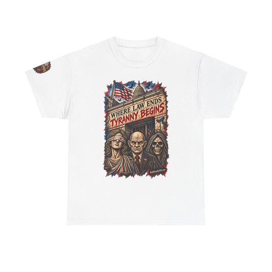 Where Law Ends, Tyranny Begins – Graphic T-Shirt | Front Print + Sleeve Logo