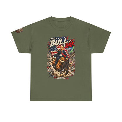The Bull Is Back – Patriotic Graphic T-Shirt | Front Print + Sleeve Logo