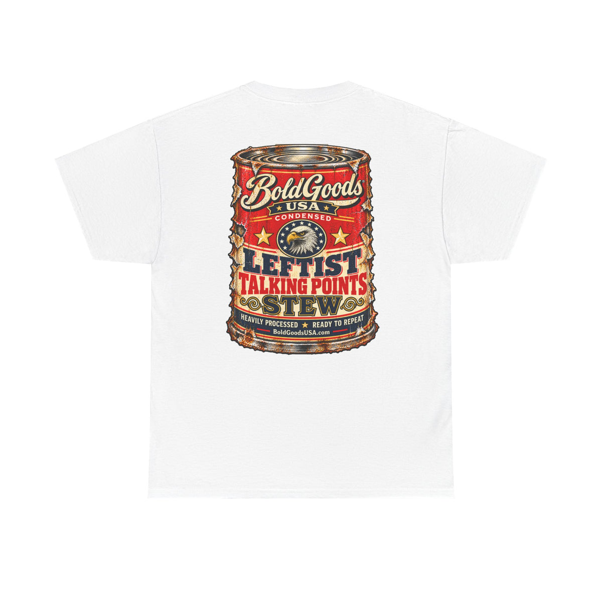 Leftist Talking Point Stew – Political Satire Graphic T-Shirt | Back Print + Chest Logo